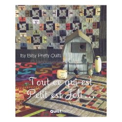 Itsy Bitsy Pretty Quilts